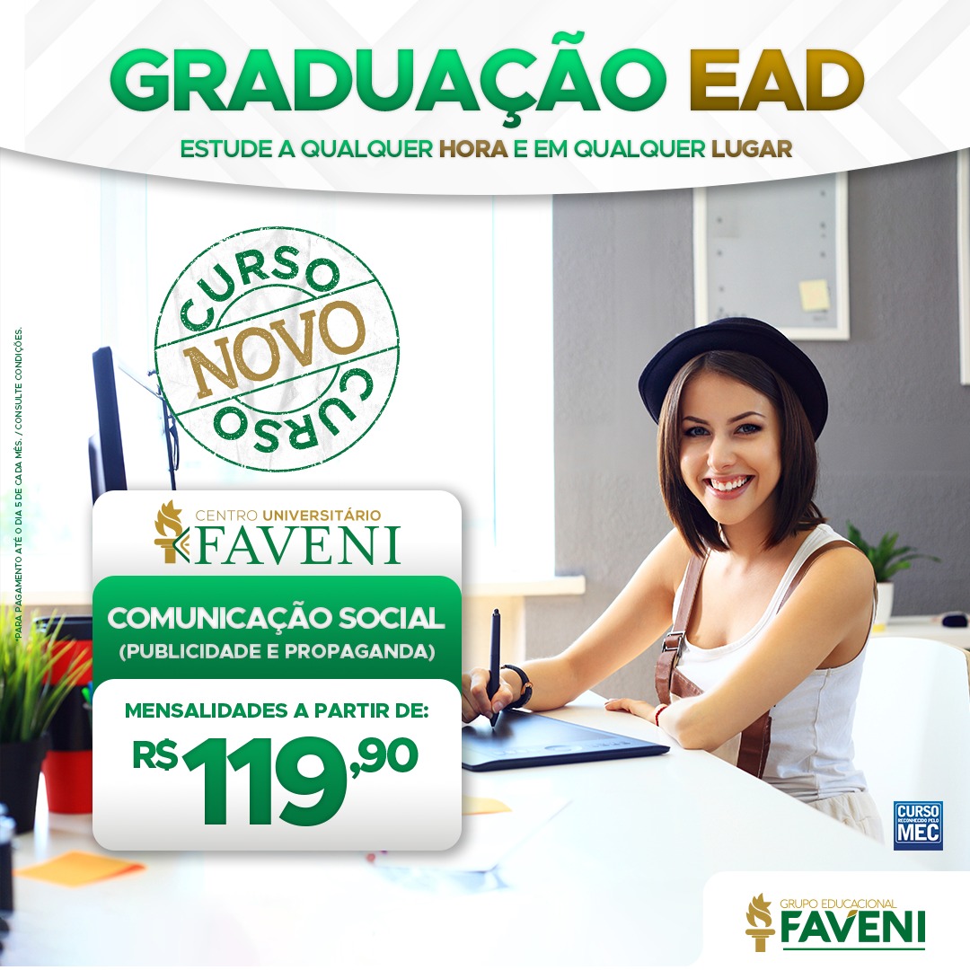 COMUNICAÇÃO SOCIAL: PUBLICIDADE E PROPAGANDA – Bacharel EAD - Faveni