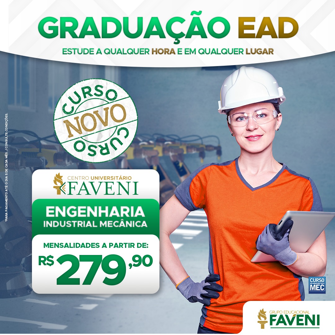 ENGENHARIA INDUSTRIAL MECÂNICA – Bacharel EAD - Faveni